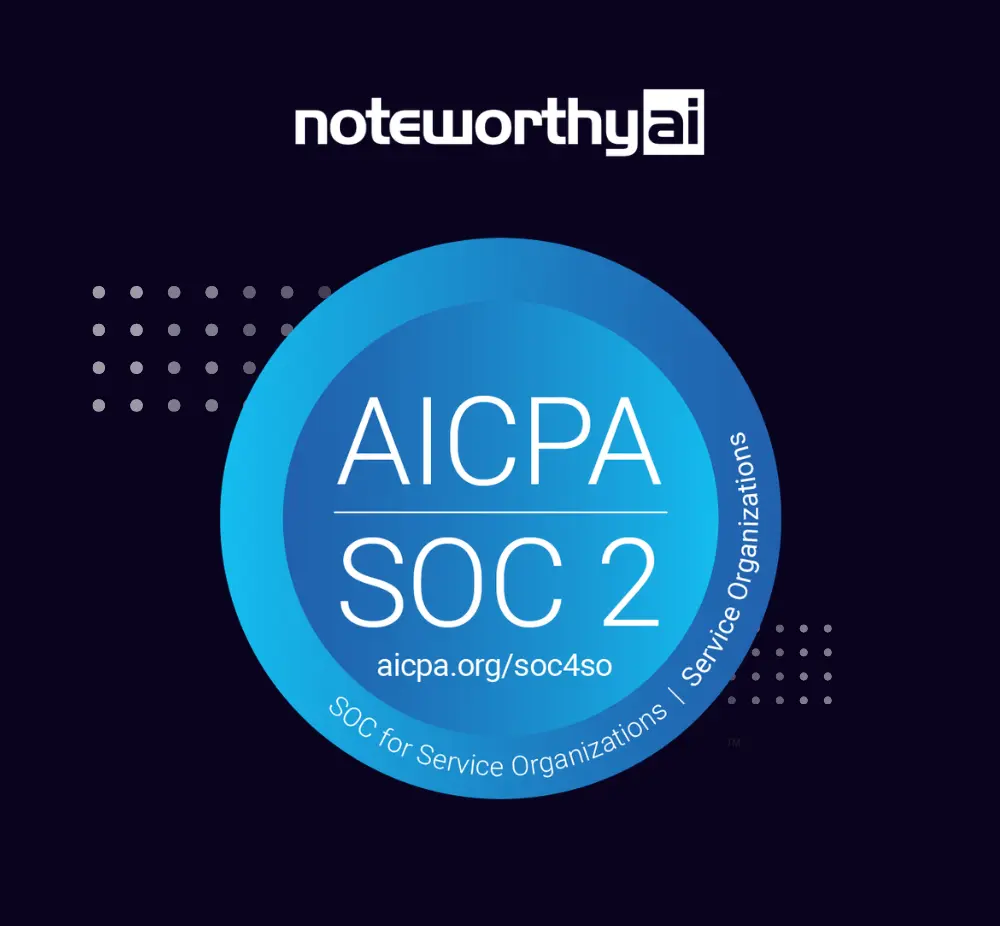 Noteworthy AI Achieves SOC 2® Type II Compliance, Reinforcing Commitment to Secure AI for Critical Utility Infrastructure