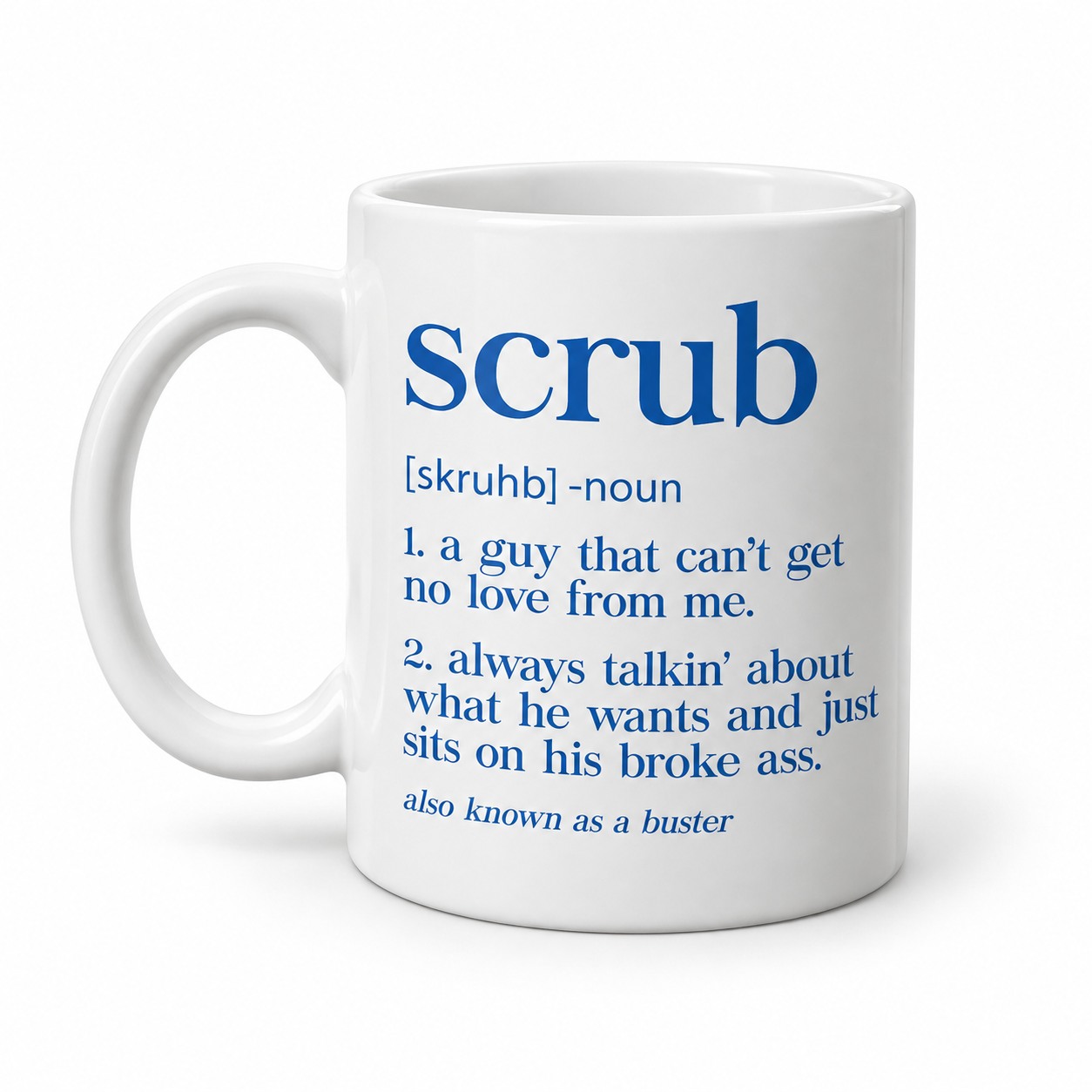 No scrubs mug