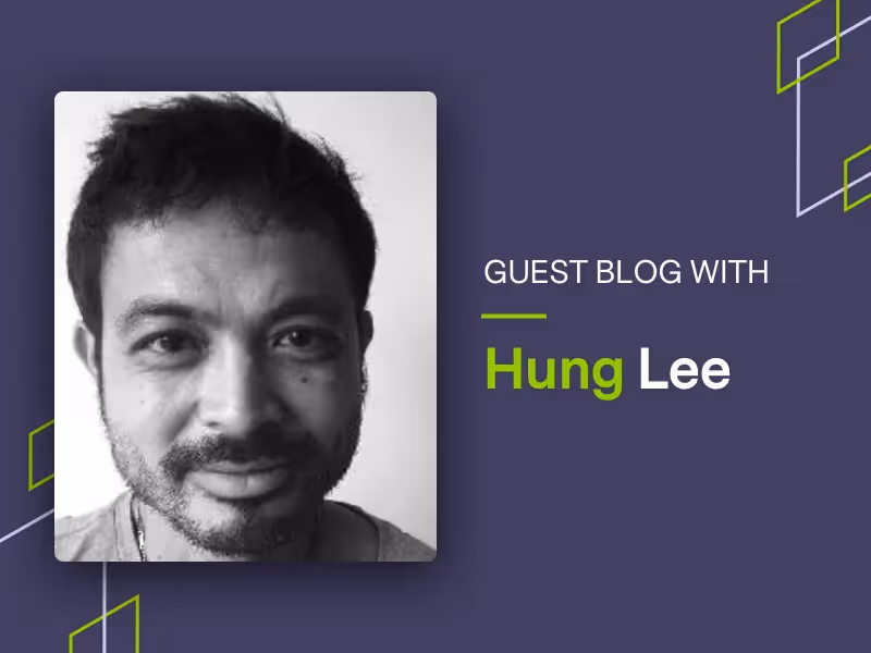 Guest blog with Hung Lee graphic