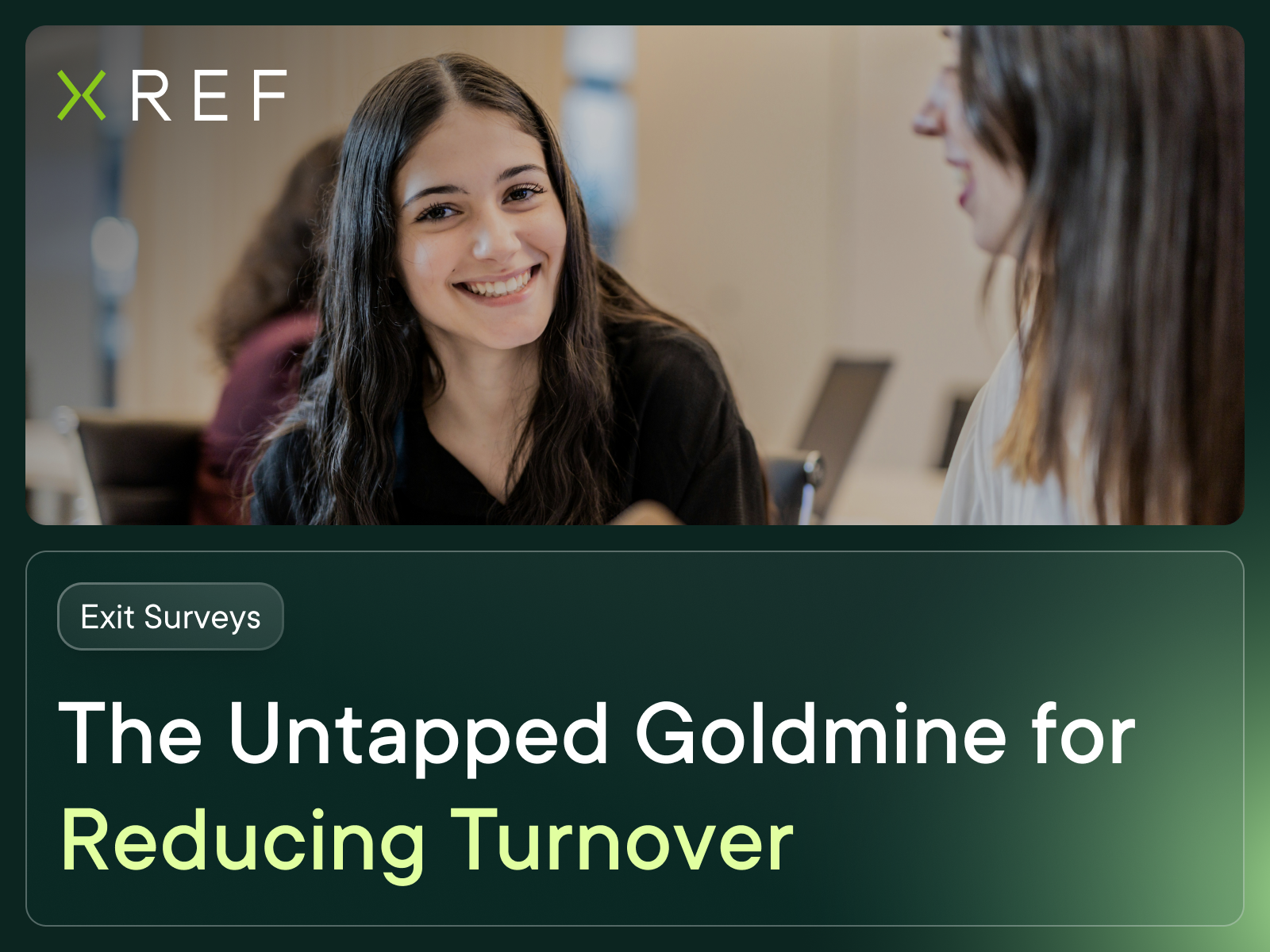 The Untapped Goldmine for Reducing Turnover Header | Xref
