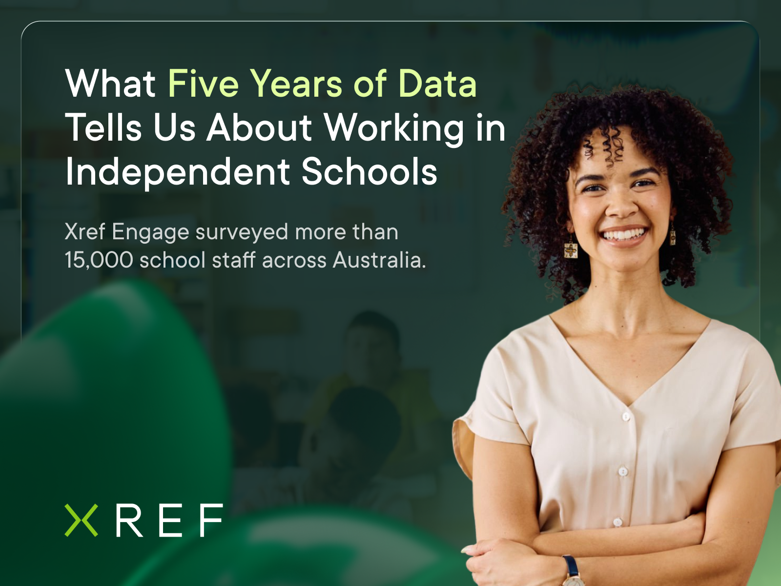 Staff Engagement in Independent Schools Header | Xref