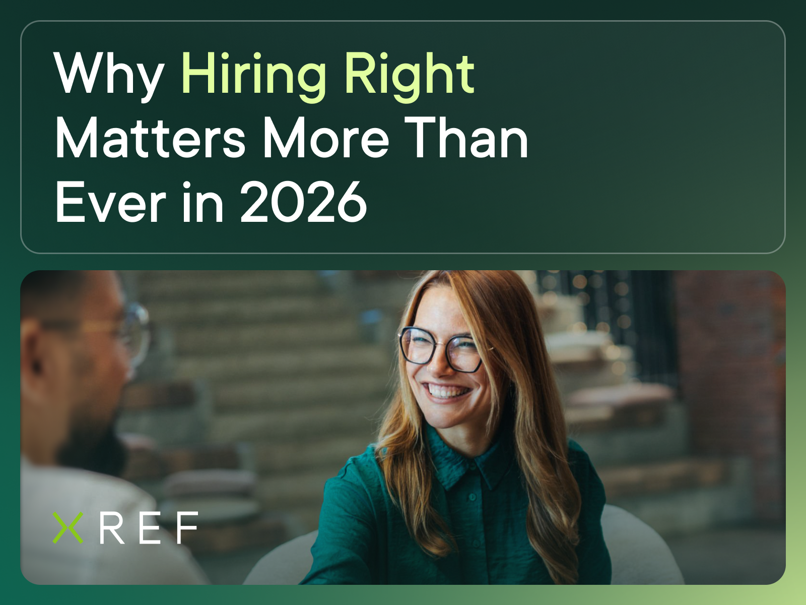 Why Hiring Right Matters More Than Ever in 2026 | Header