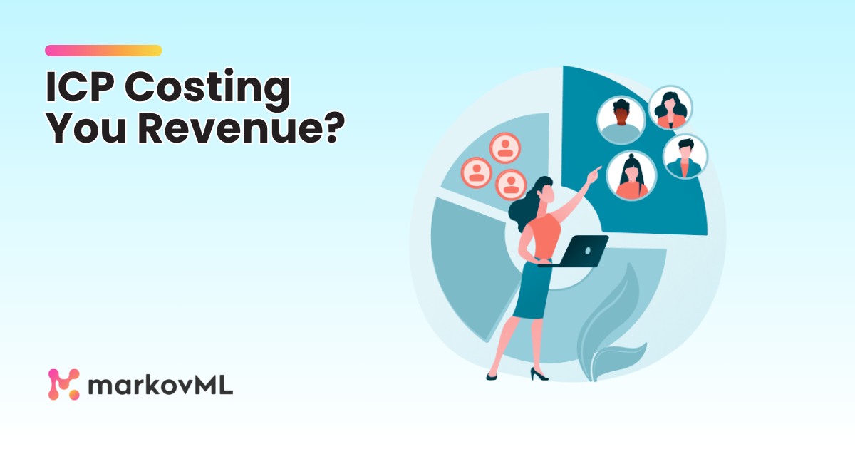 Is Your ICP Silently Costing You Revenue? (The 2025 Health Check)