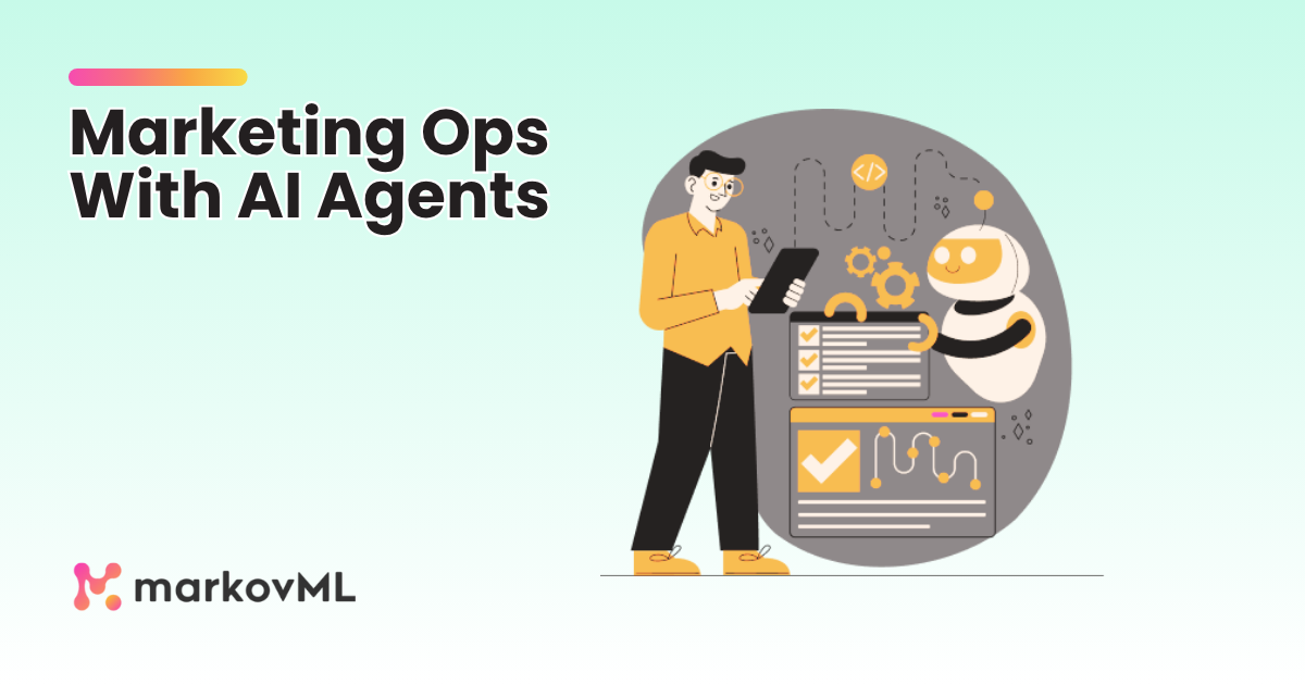 Transform Marketing Operations With AI Agents