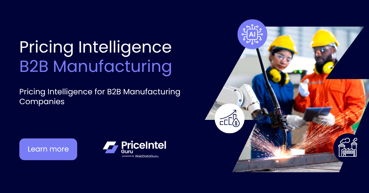 Pricing Intelligence for B2B Manufacturing