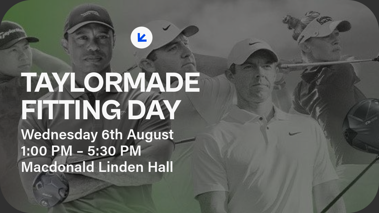 TaylorMade Fitting Day at Linden Hall