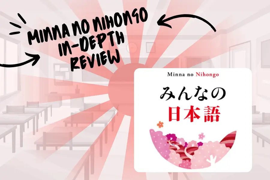 Minna no Nihongo Review: Do You Really Need This Textbook? (2026)