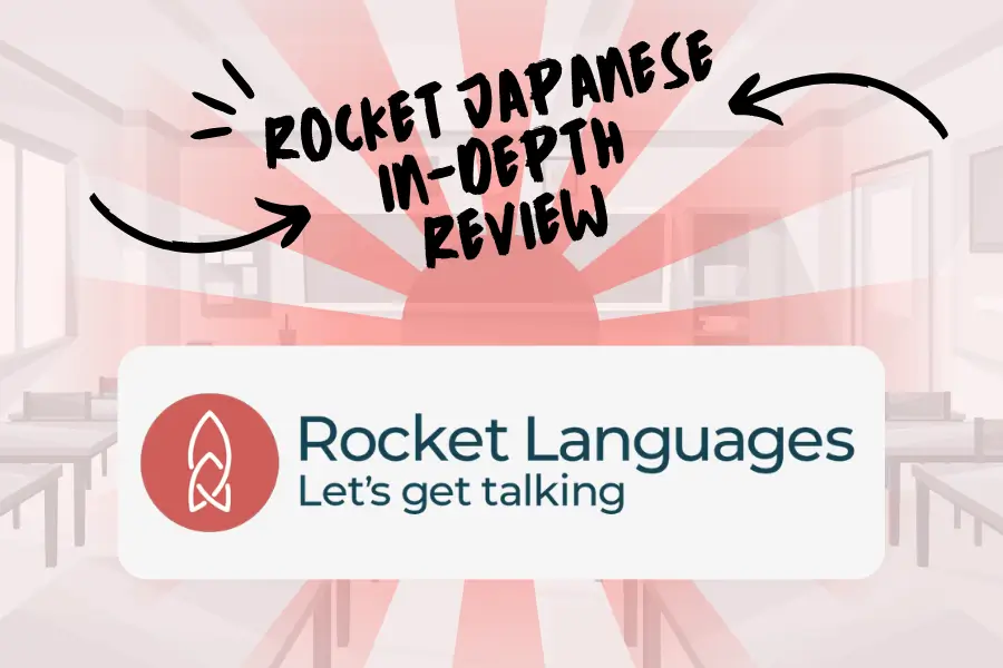 Rocket Japanese Review: Is It Worth It in 2026?