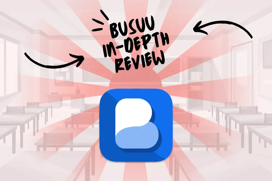 Busuu Japanese Review: Why Reviewers Say Skip It (2026)