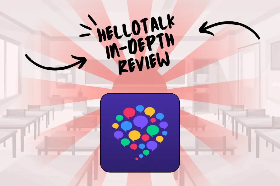 HelloTalk Japanese Review: Language Exchange Worth It? (2026)
