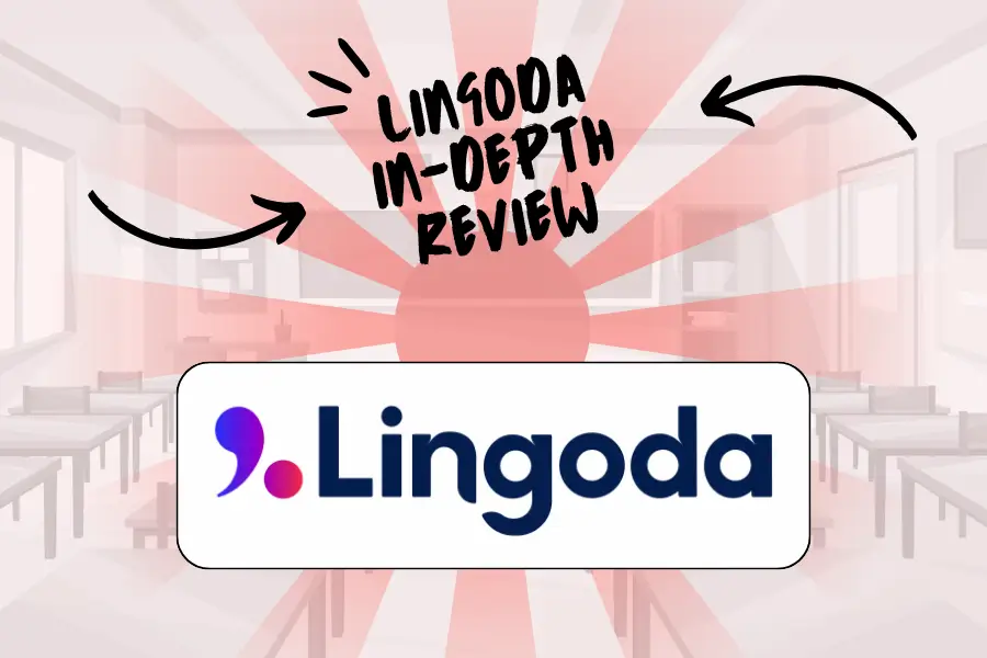 Looking for Lingoda Japanese? Heres the Best Alternative (2026)