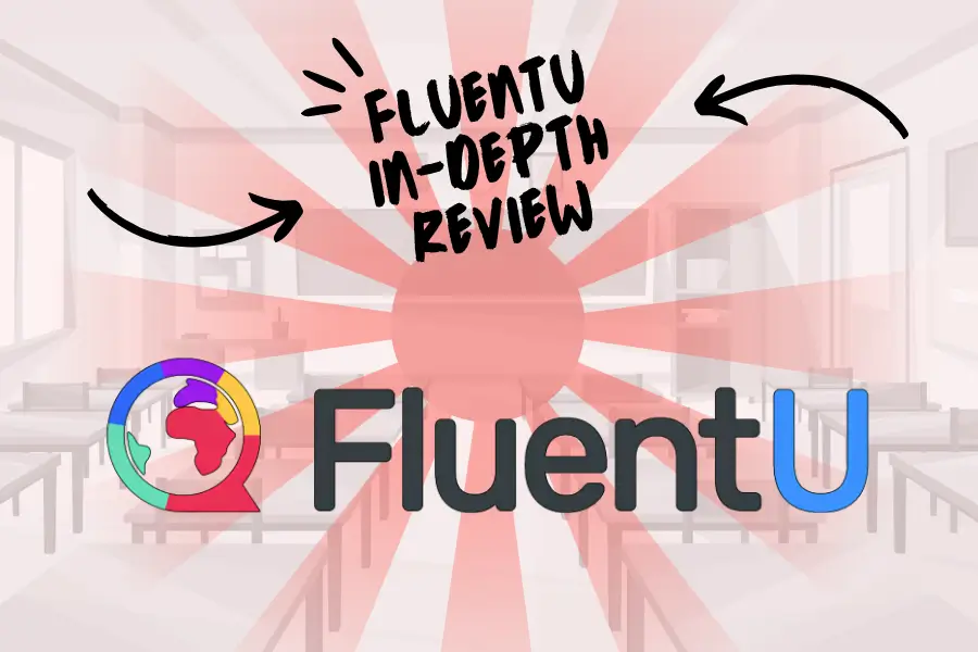 FluentU Japanese Review: $30/Month for Videos Worth It? (2026)