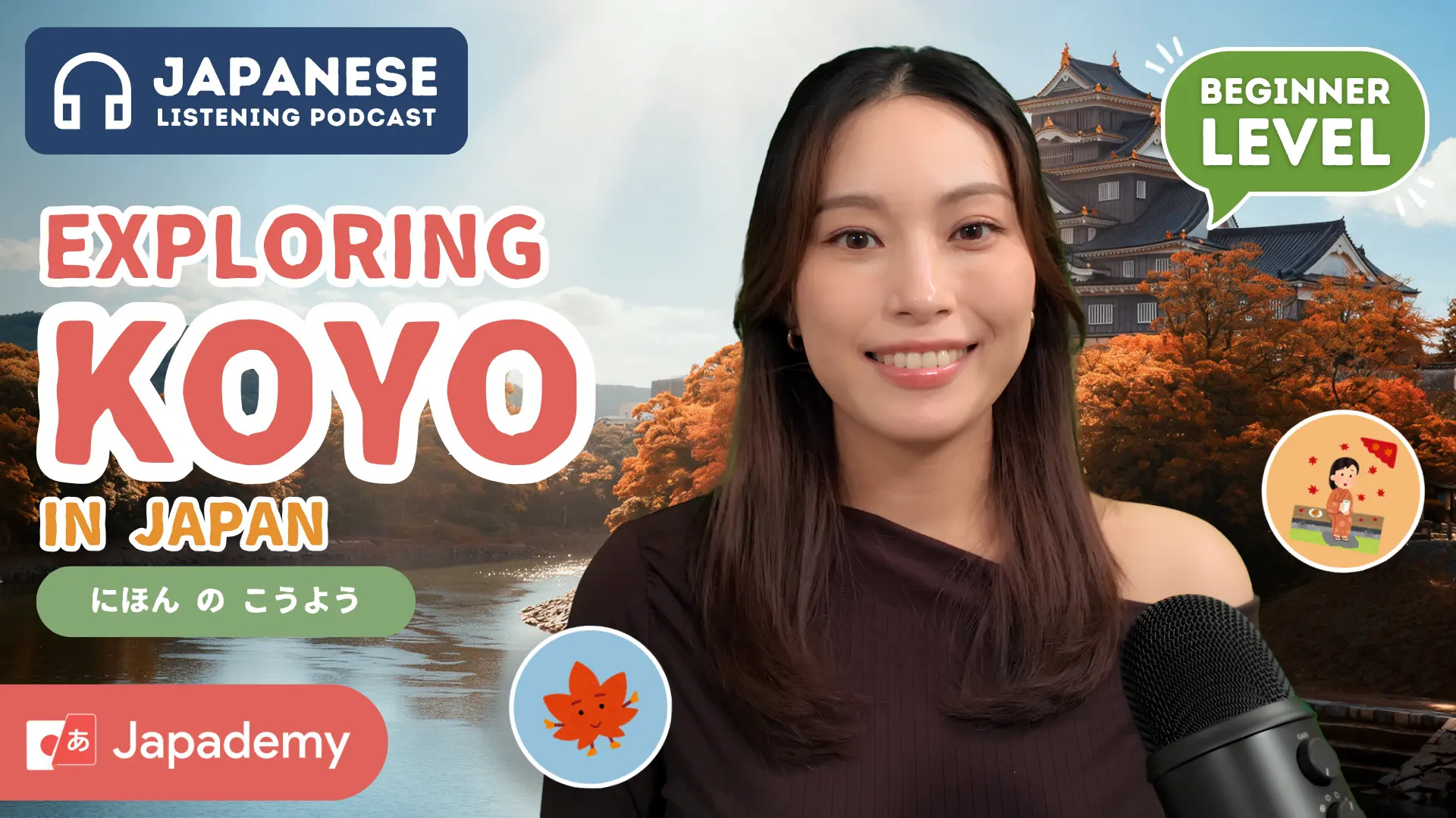 Ep. 5 ー Autumn Leaves Season in Japan Exploring Koyo · Beginners (Pre JLPT N5) Japanese Listening