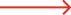A thin red arrow pointing right.