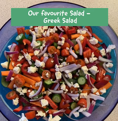 Our favourite Salad - Greek Salad