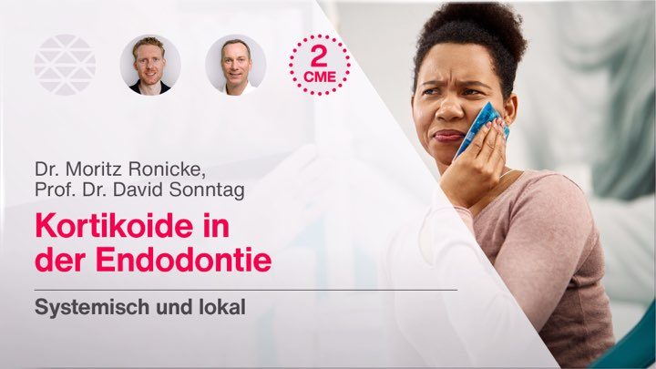 Kortikoide in der Endodontie