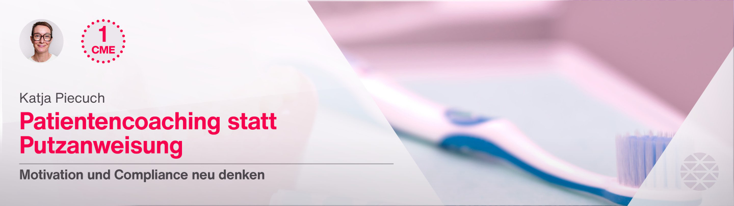 Patientencoaching statt Putzanweisung