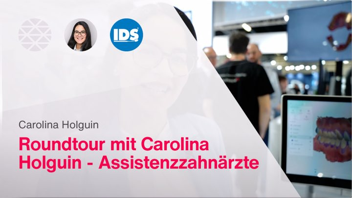 Roundtour mit Carolina Holguin - Assistenzzahnärzte