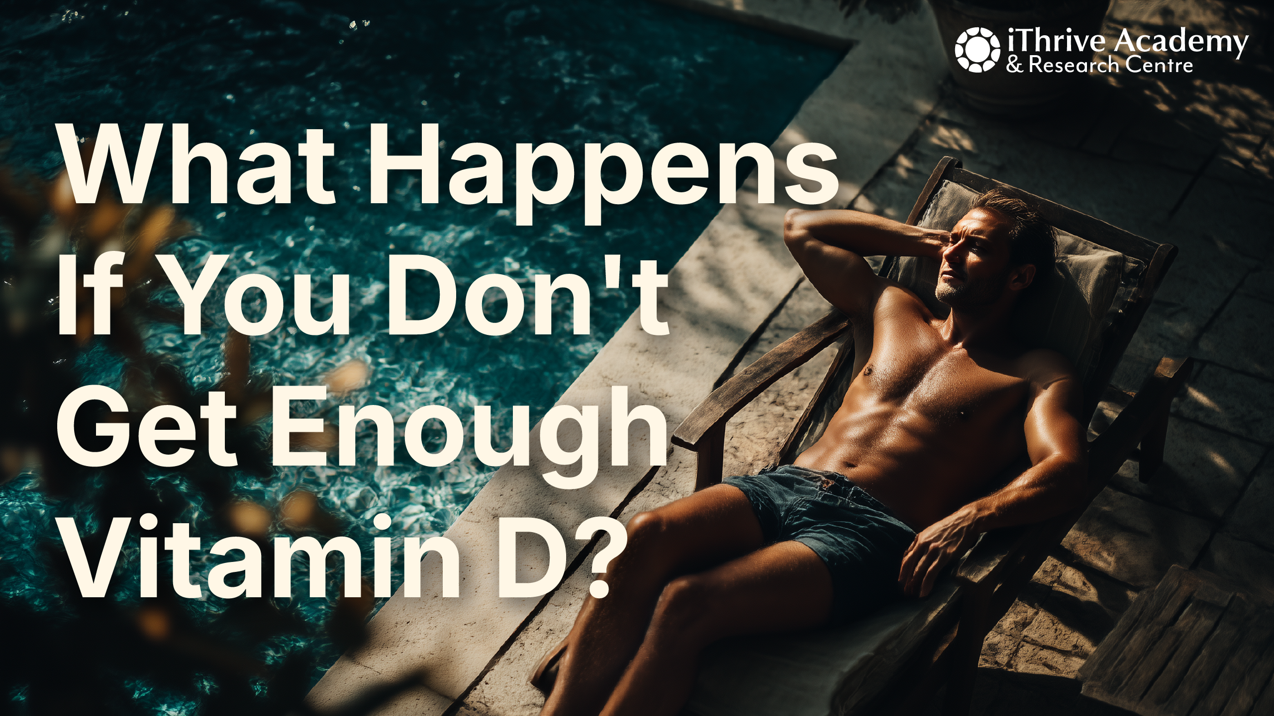 What Happens If You Don't Get Enough Vitamin D?