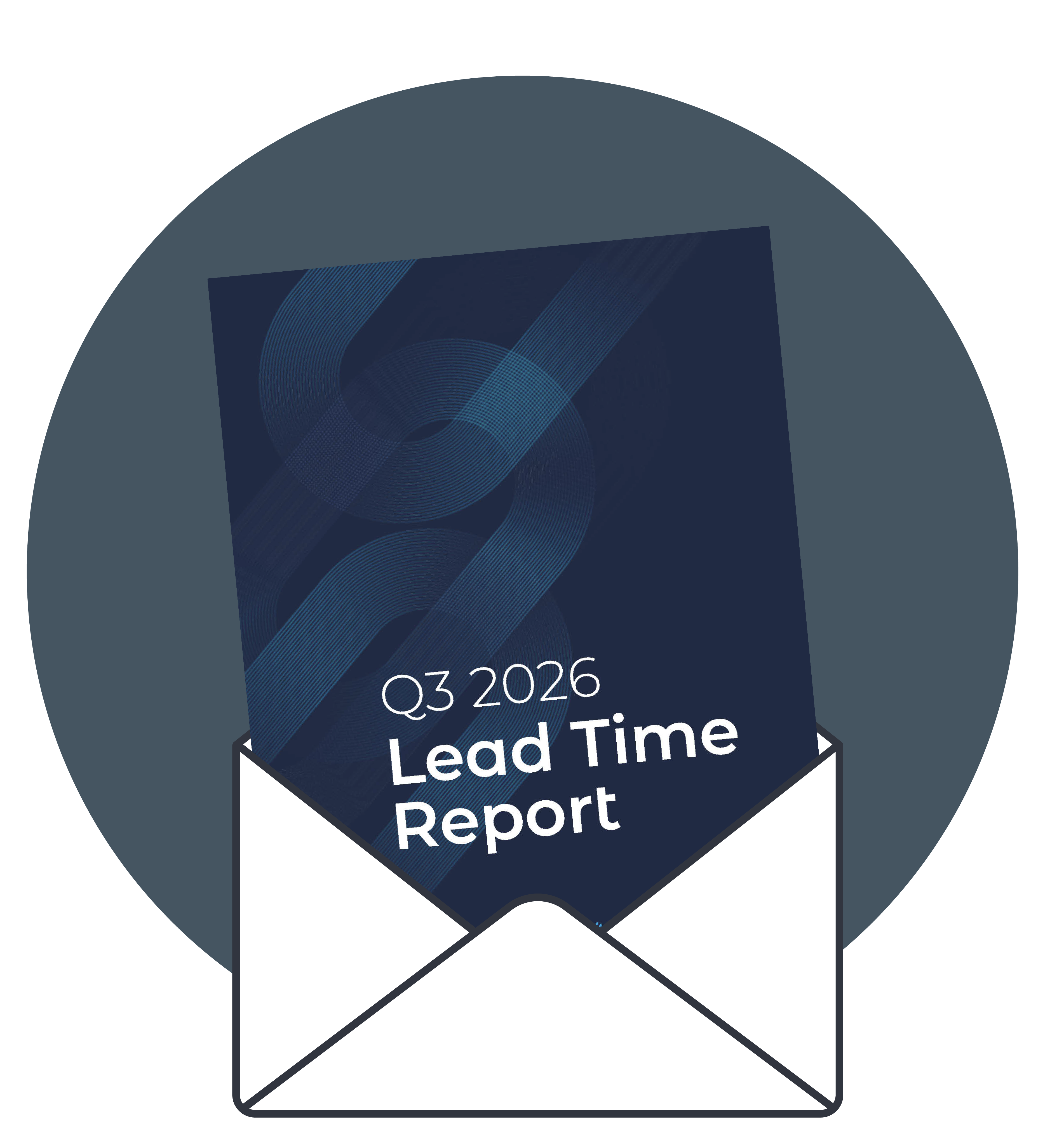 Lead time report emailed quarterly