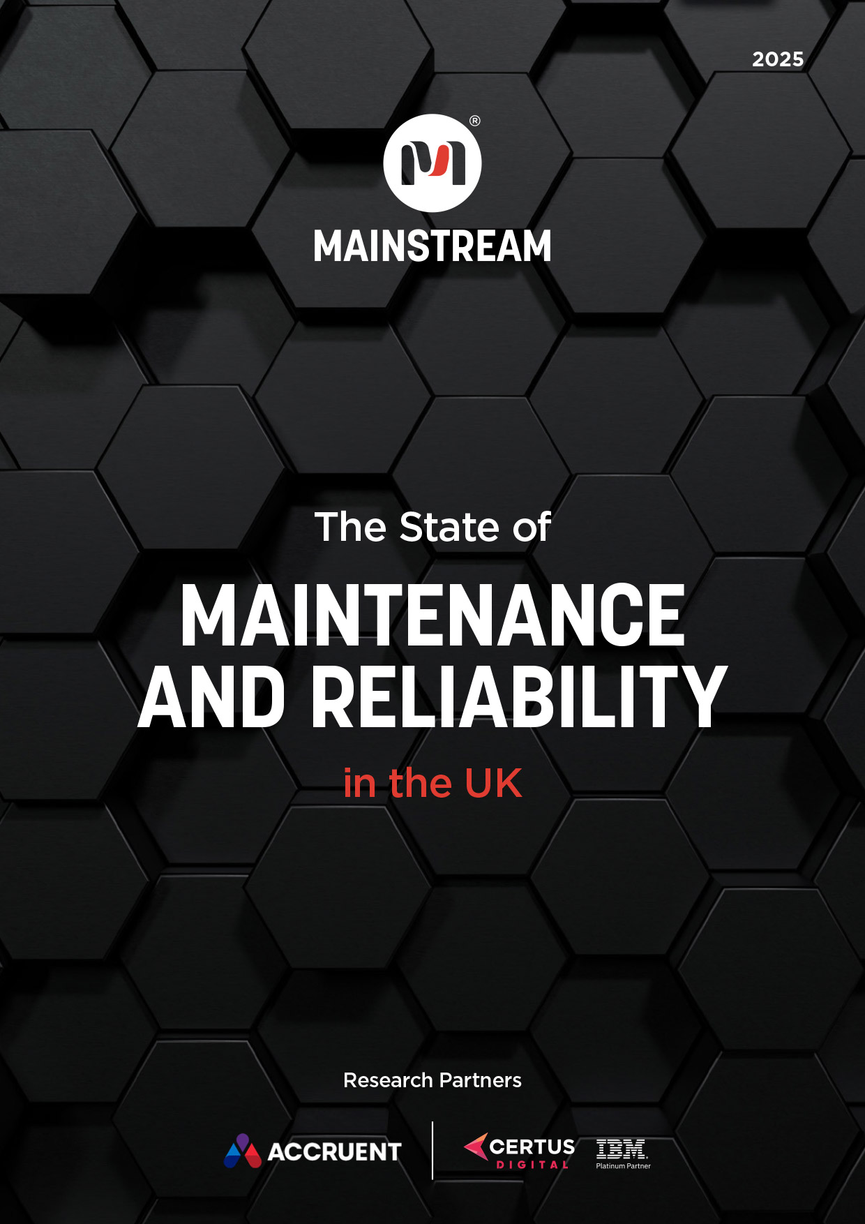 The State of Maintenance & Reliability in the UK 2025