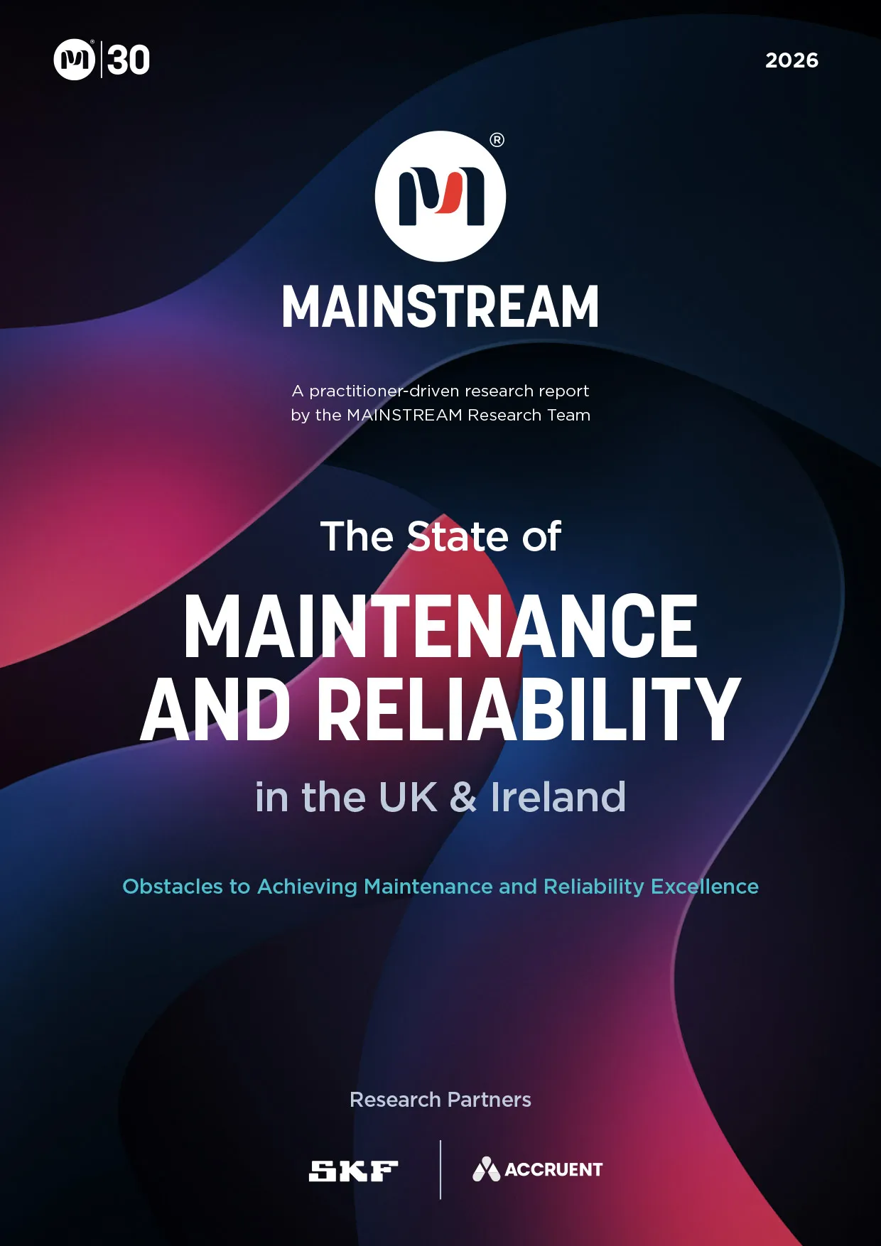 The State of Maintenance & Reliability in the UK & Ireland 2026