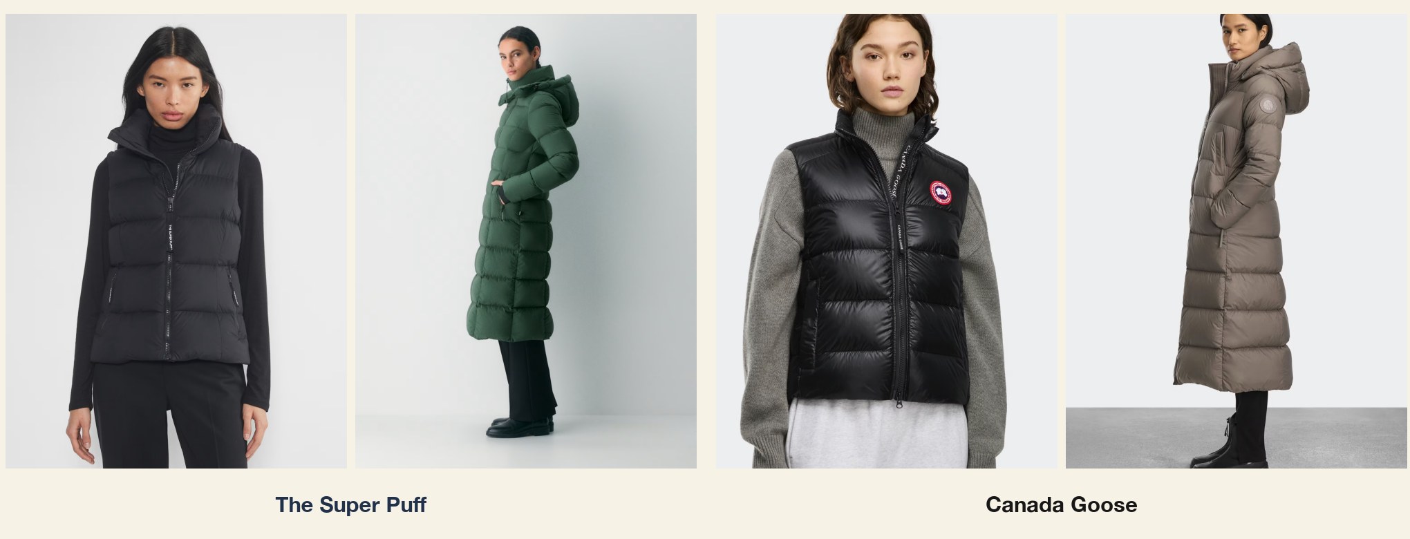 The Super Puff vest and long coat on the left; Canada Goose vest and long coat on the right.