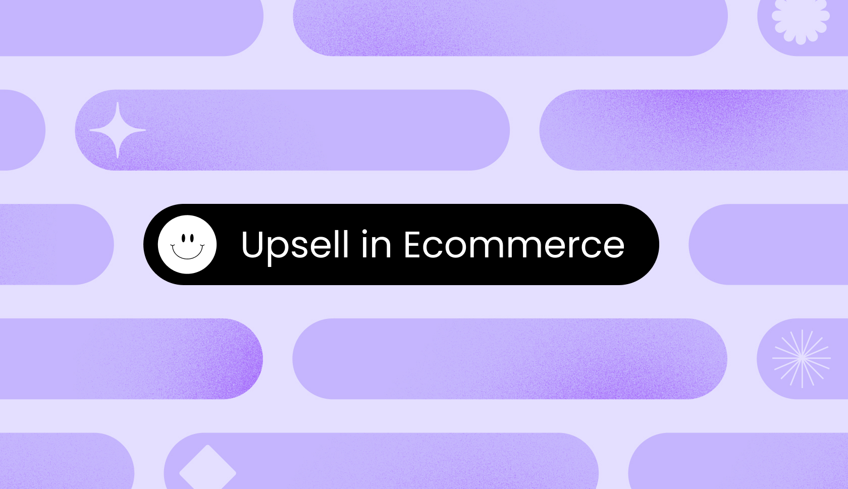 Upsell in Ecommerce | Alta Glossary