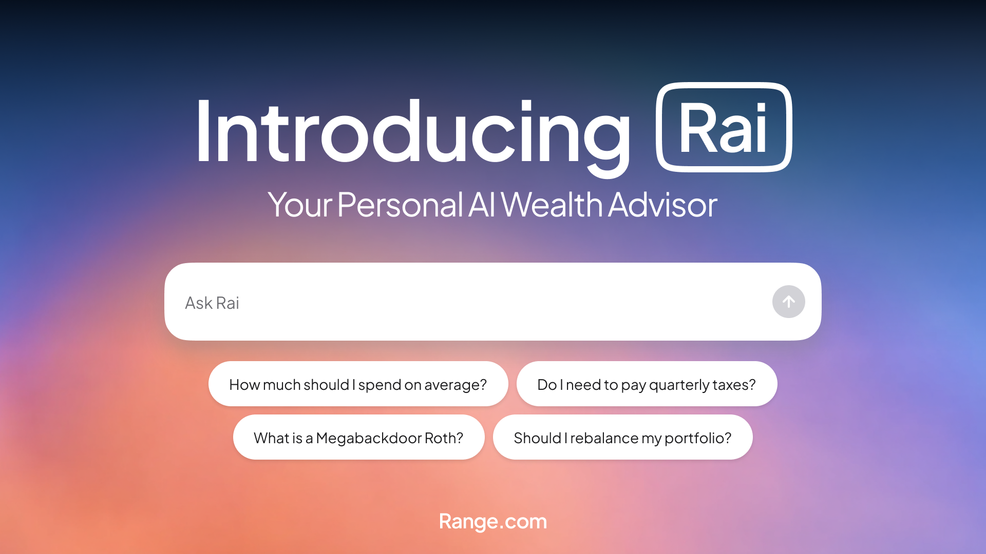 Introducing Rai: The First AI Wealth Advisor