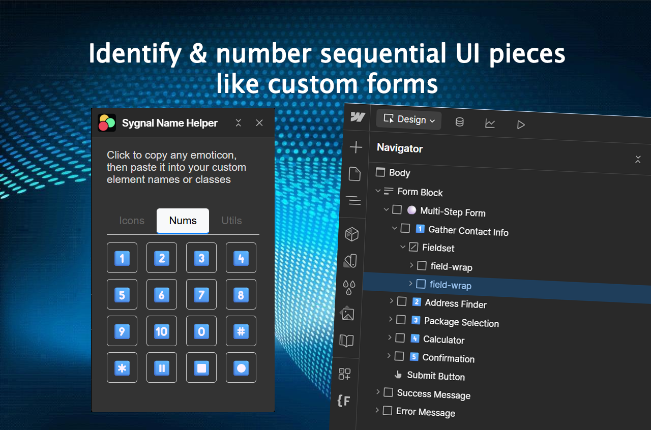 2. Identify & number sequential UI pieces like custom form steps