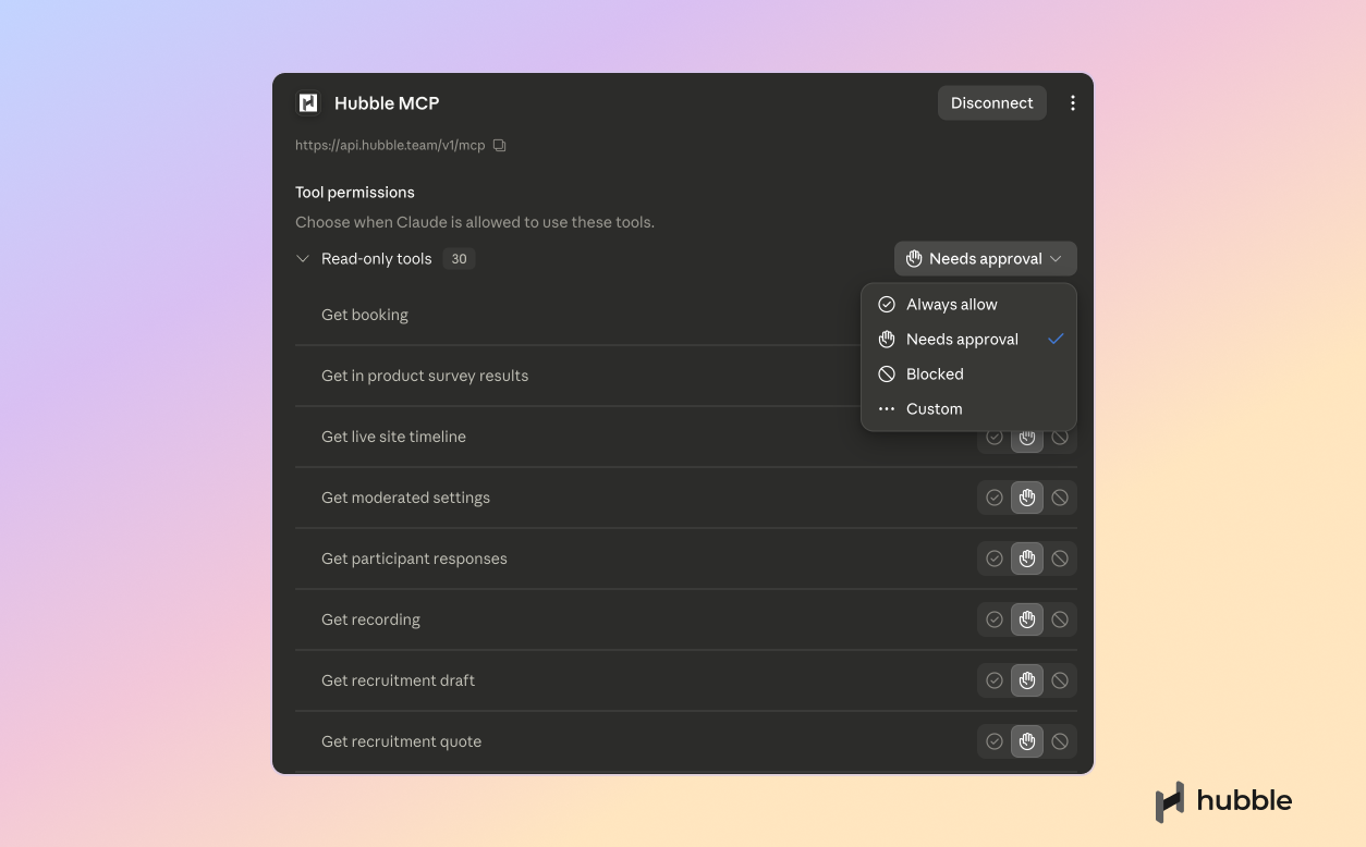Example: When connecting Hubble MCP to Claude, you can set specific permissions for each function call