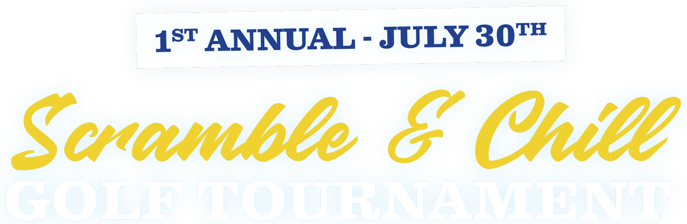 Scramble & Chill Golf Tournament
