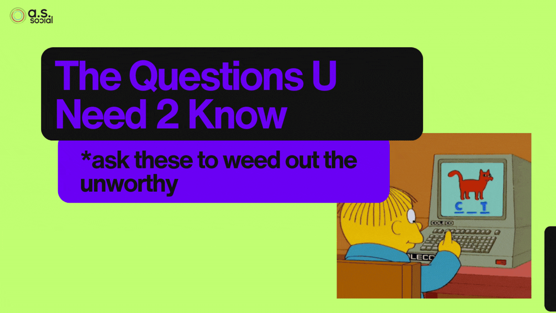 Three Questions That Will Tell You Everything