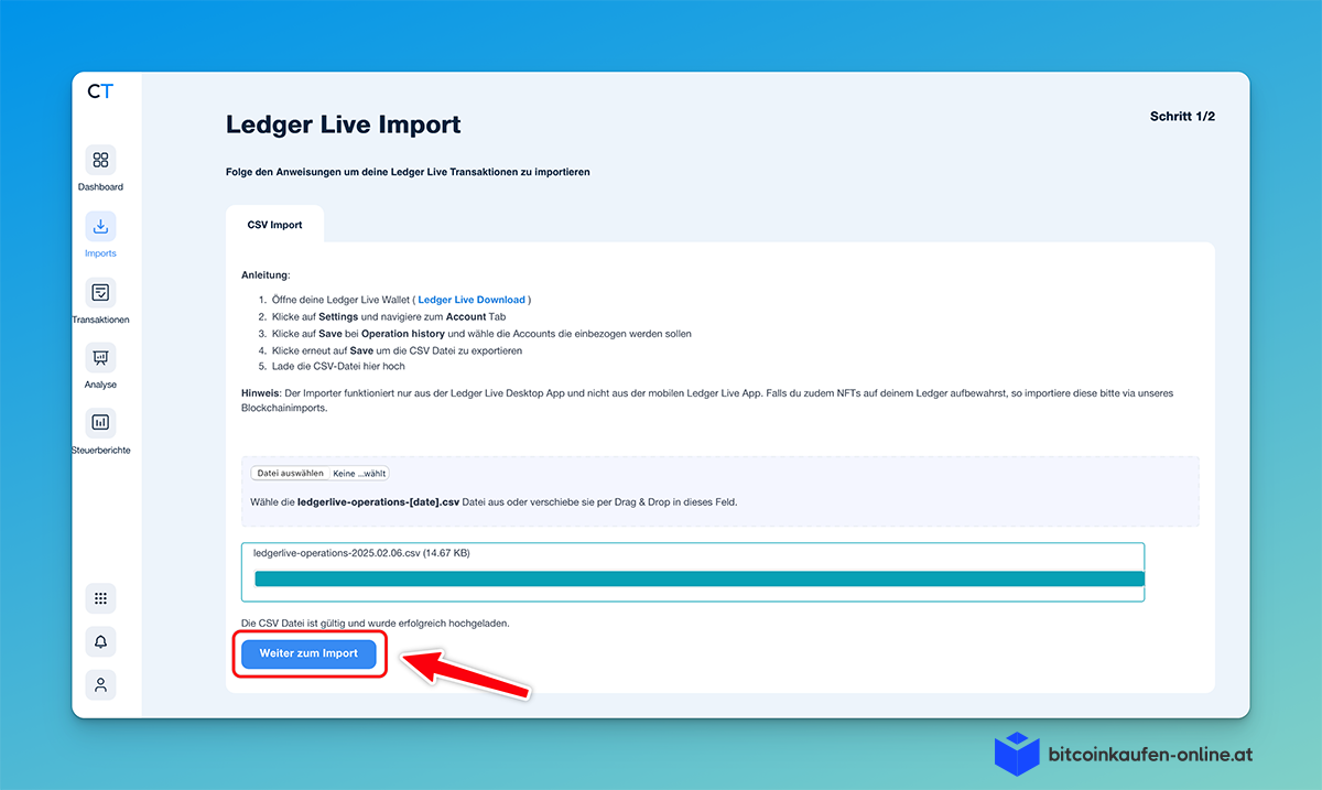 CoinTracking Ledger Live-Import-Seite mit CSV-Upload-Anweisungen für Ledger Wallet, einer ausgewählten CSV-Datei und einer hervorgehobenen Schaltfläche "Weiter zum Import“.