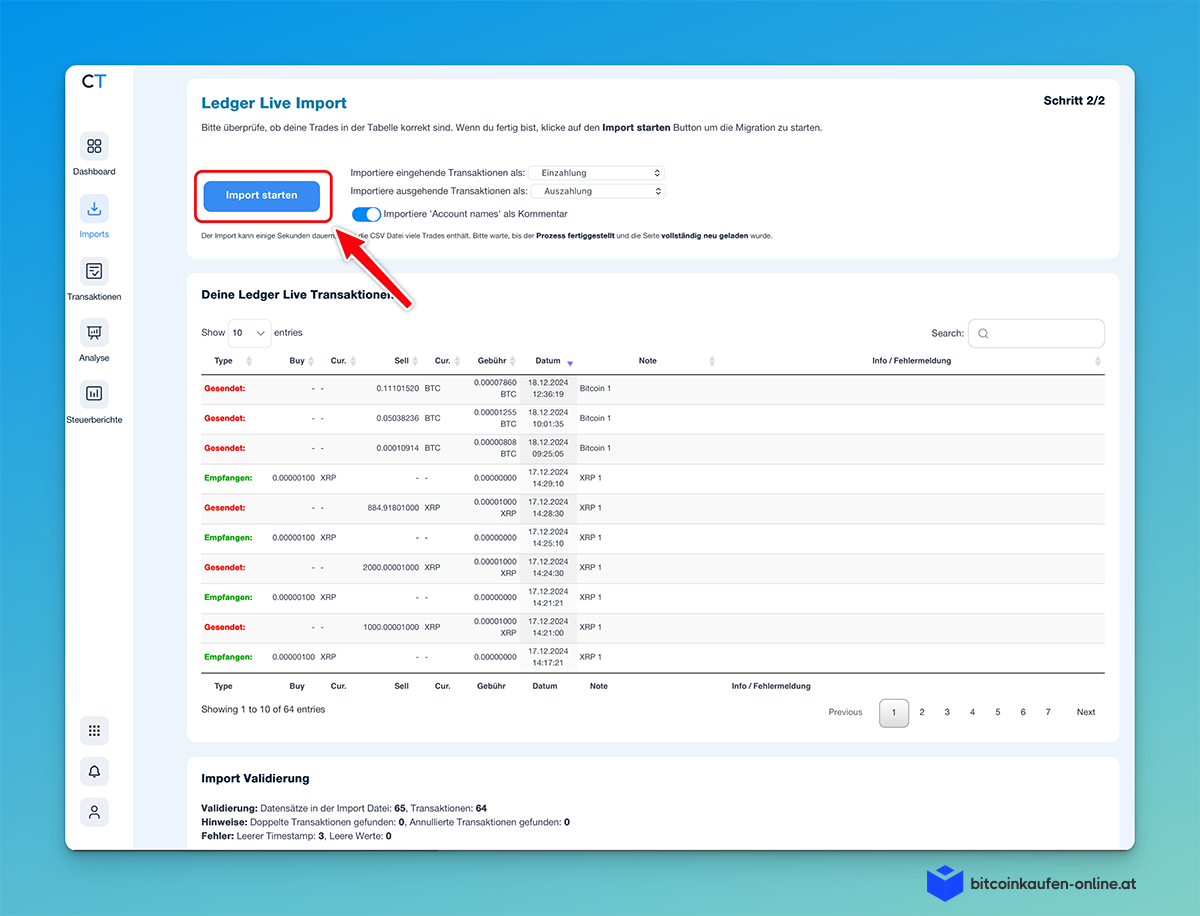 CoinTracking Ledger Live-Import-Seite mit einer Liste von Transaktionen und einer hervorgehobenen Schaltfläche "Import starten", auf die ein Pfeil zeigt - ideal für Benutzer, die Daten von einem Ledger Hardware Wallet in CoinTracking importieren.