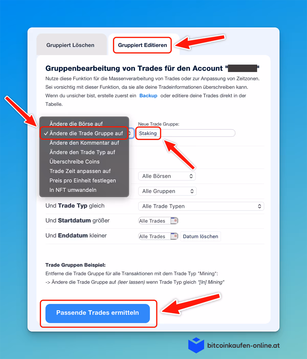 CoinTracking Tradegruppen-Bearbeitungsoberfläche mit roten Pfeilen, die Optionen zum Verwalten, wie z.B. das Ändern der Handelsgruppe, hervorheben, und einer prominenten Schaltfläche "Passende Trades ermitteln" am unteren Rand.