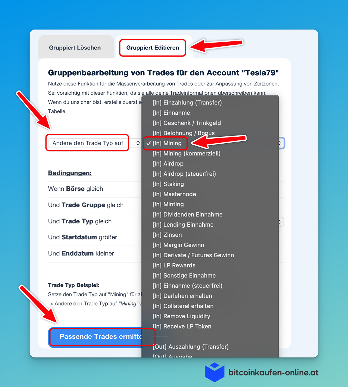 CoinTracking-Formular, mit Optionen zur Bearbeitung des Handelstyps, mit einem Dropdown-Menü, das auf "[In] Mining" eingestellt ist, und roten Pfeilen, die die wichtigsten Aktionen zur Änderung von Mining Rewards hervorheben.