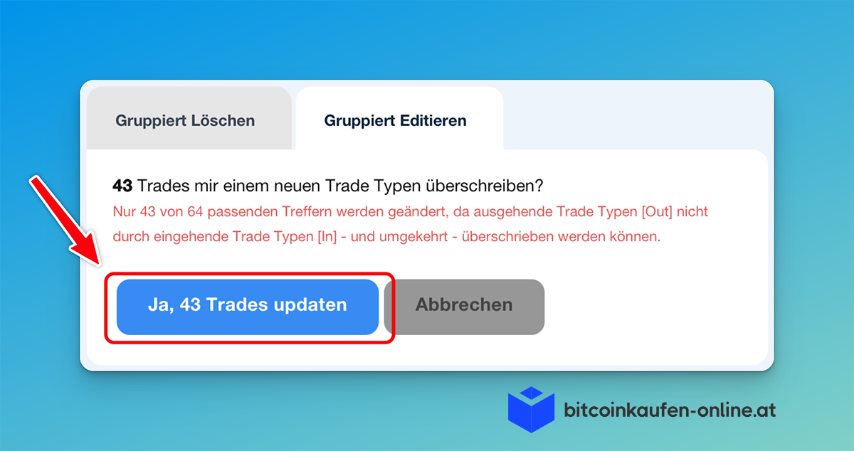 Ein Pop-up-Dialog zeigt eine Schaltfläche mit der Aufschrift "Ja, 43 Trades updaten", auf die ein Pfeil zeigt; im Hintergrund befindet sich das Logo von bitcoinkaufen-online.at.