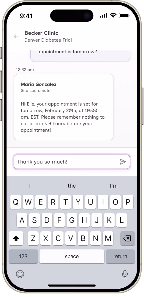 Smartphone screen showing a text message conversation with Becker Clinic about the Denver Diabetes Trial. Maria Gonzalez, the site coordinator, reminds Elle of an appointment tomorrow, February 20th, at 10:00 am EST, and instructs to avoid eating or drinking 8 hours prior. The message input field contains the text 'Thank you so much!' with the keyboard displayed.