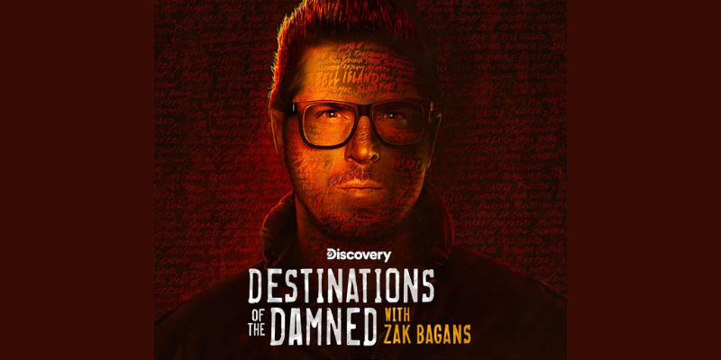 Destinations of the Damned (Zak Bagans)