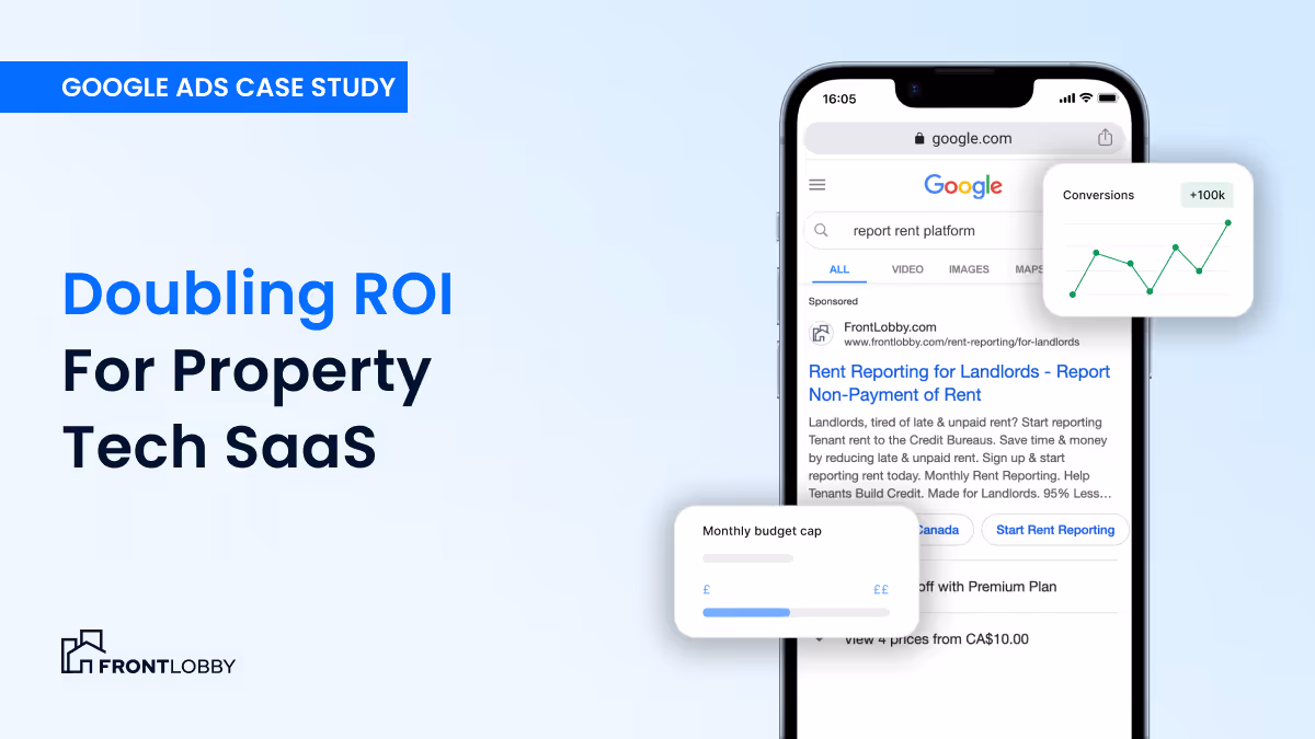 FrontLobby Case Study on the impact of a B2B SaaS Google Ads account audit.
