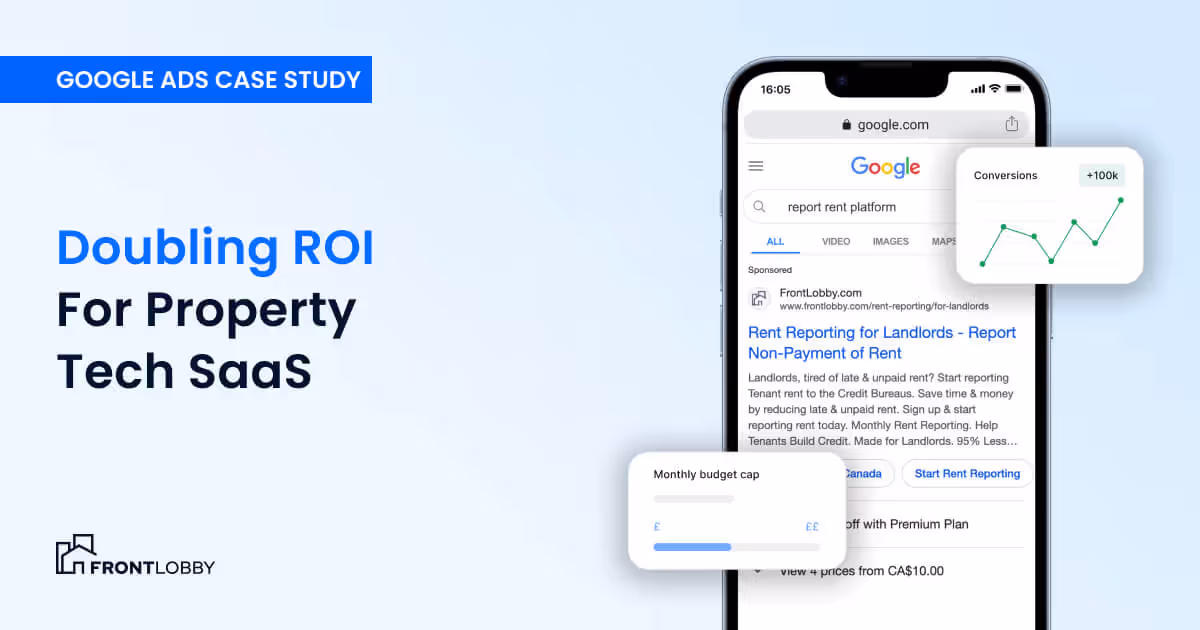 FrontLobby Case Study on the impact of a B2B SaaS Google Ads account audit.