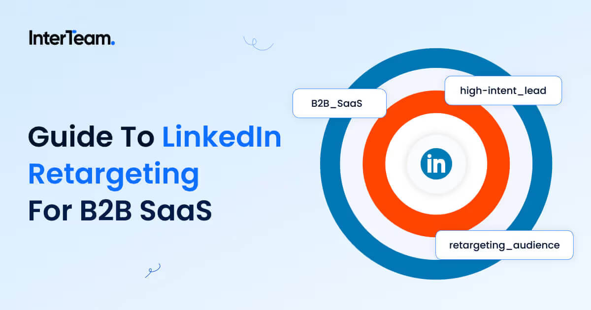 Cover Image for LinkedIn Advertising retargeting b2b saas