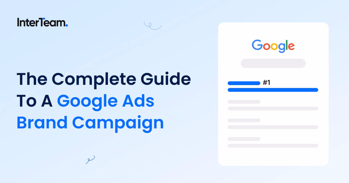 How To Run A Google Ads Brand Campaign