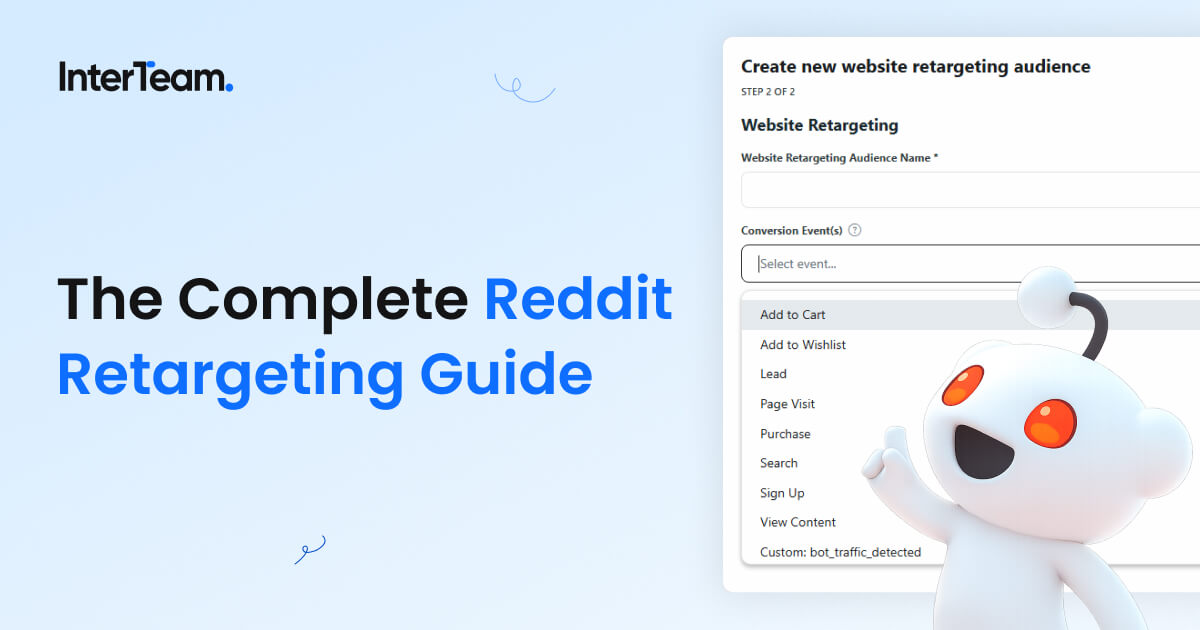 The Complete Reddit Retargeting Guide.