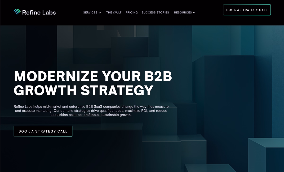 Refine Labs homepage focused on B2B growth strategy and demand generation