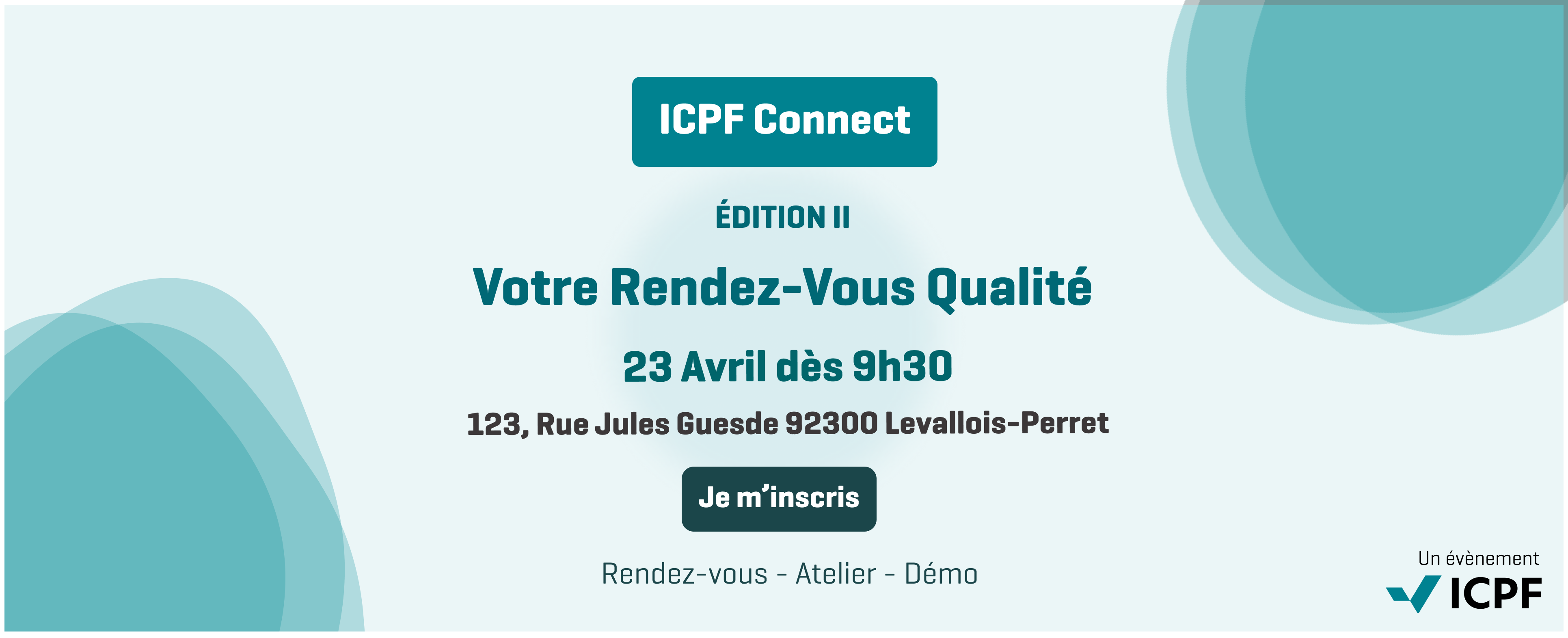 ICPF Connect II : Votre rendez-vous qualité