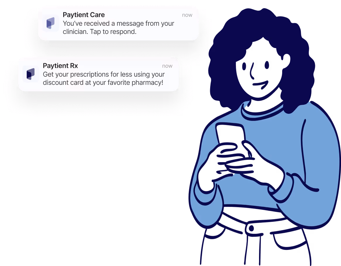 Illustration of a woman looking at her phone. Two push notifications appear beside her. One notification from Paytient Care and another from Paytient Rx.