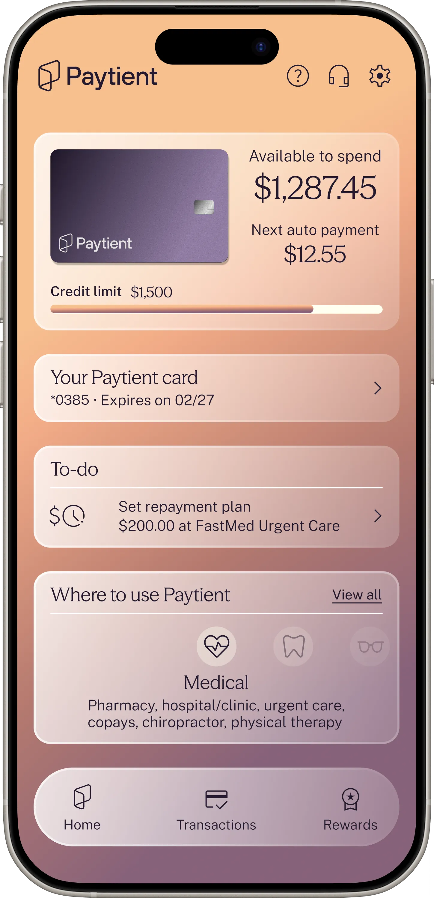 Pantalla de la aplicación móvil que muestra Paytient con 1287,45 $ disponibles para gastar, próximo pago automático de 12,55 $, límite de crédito de 1500 $, una tarea pendiente para establecer un plan de pago de 200 $ en FastMed Urgent Care y centros médicos donde Paytient utilizar Paytient .