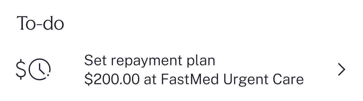 Tarea pendiente: establecer un plan de pago de 200,00 $ en FastMed Urgent Care con un icono de reloj y dólar.